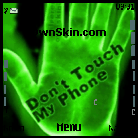 DON'T TOUCH MY PHONE2