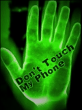 Do Not Touch My Phon
