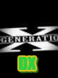 DGENERATIONX (DX)